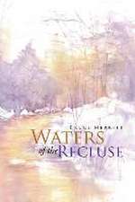 Waters of the Recluse