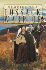 Memoirs of a Cossack Warrior: The Life and Times of Franklin Benjamin Sanborn