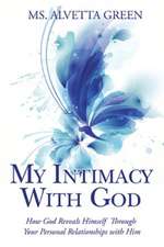 My Intimacy with God