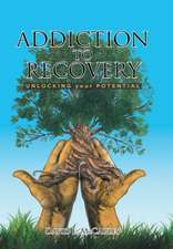 Addiction to Recovery