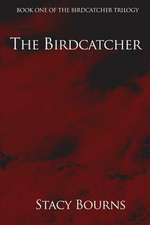 The Birdcatcher