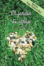 El Jardin de Atras