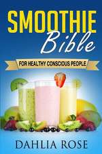 Smoothie Bible