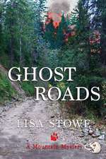 Ghost Roads