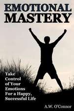 Emotional Mastery