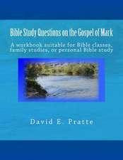 Bible Study Questions on the Gospel of Mark