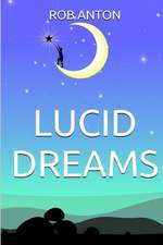 Lucid Dreams