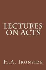 Lectures on Acts