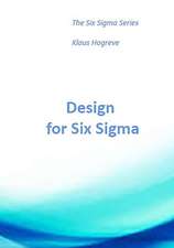 Dfss - Design for Six SIGMA