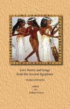 Love Poetry and Songs from the Ancient Egyptians