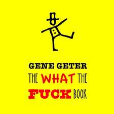 The What the Fuck Book