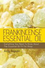 Frankincense Essential Oil