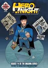 Hero by Night Volume 2