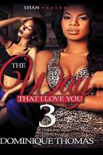 The Way That I Love You 3