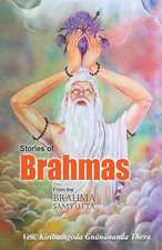 Stories of Brahmas from the Brahma Samyutta