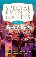 Special Events for Less