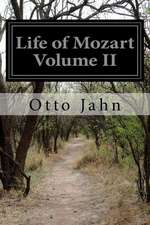 Life of Mozart Volume II