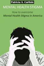 Mental Health Stigma