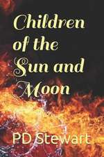 Children of the Sun and Moon