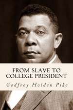 From Slave to College President