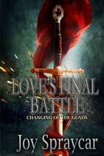 Love's Final Battle