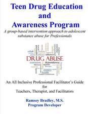 Teen Drug Education and Awareness Program