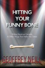 Hitting Your Funny Bone