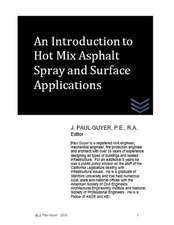 An Introduction to Hot Mix Asphalt Spray and Surface Applications