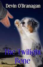 The Twilight Bone