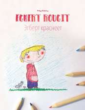 Egbert Rougit/Egbert Krasneyet