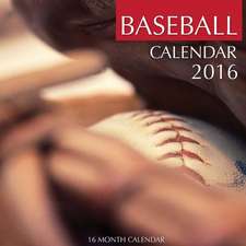 Baseball Calendar 2016