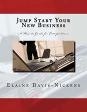 Jump Start Your New Business