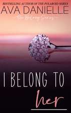 I Belong to Her