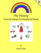 My Money Financial Literacy for Exceptional People