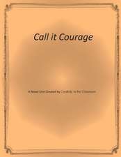 Call It Courage