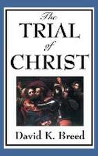 The Trial of Christ