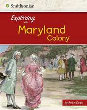 Exploring the Maryland Colony