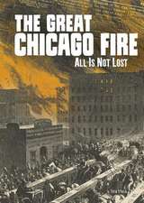 The Great Chicago Fire