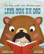 No Hay Nada Más Chistoso Que Leer Con un Oso