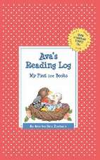 Ava's Reading Log: My First 200 Books (Gatst)