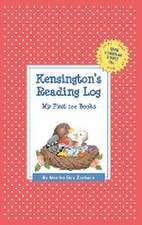 Kensington's Reading Log: My First 200 Books (Gatst)