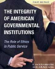 The Integrity of American Governmental Institutions