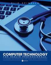 Computer Technology for Health Professionals