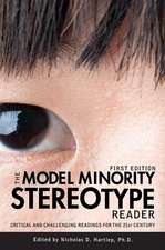 The Model Minority Stereotype Reader