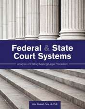 Federal and State Court Systems