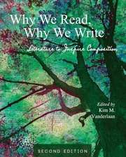 Why We Read, Why We Write