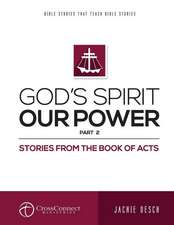 God's Spirit Our Power Part 2