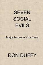 Seven Social Evils