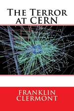 The Terror at Cern