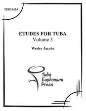 Etudes for Tuba (Volume 3)